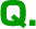 Q.